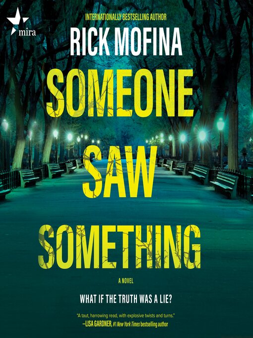 Title details for Someone Saw Something by Rick Mofina - Wait list